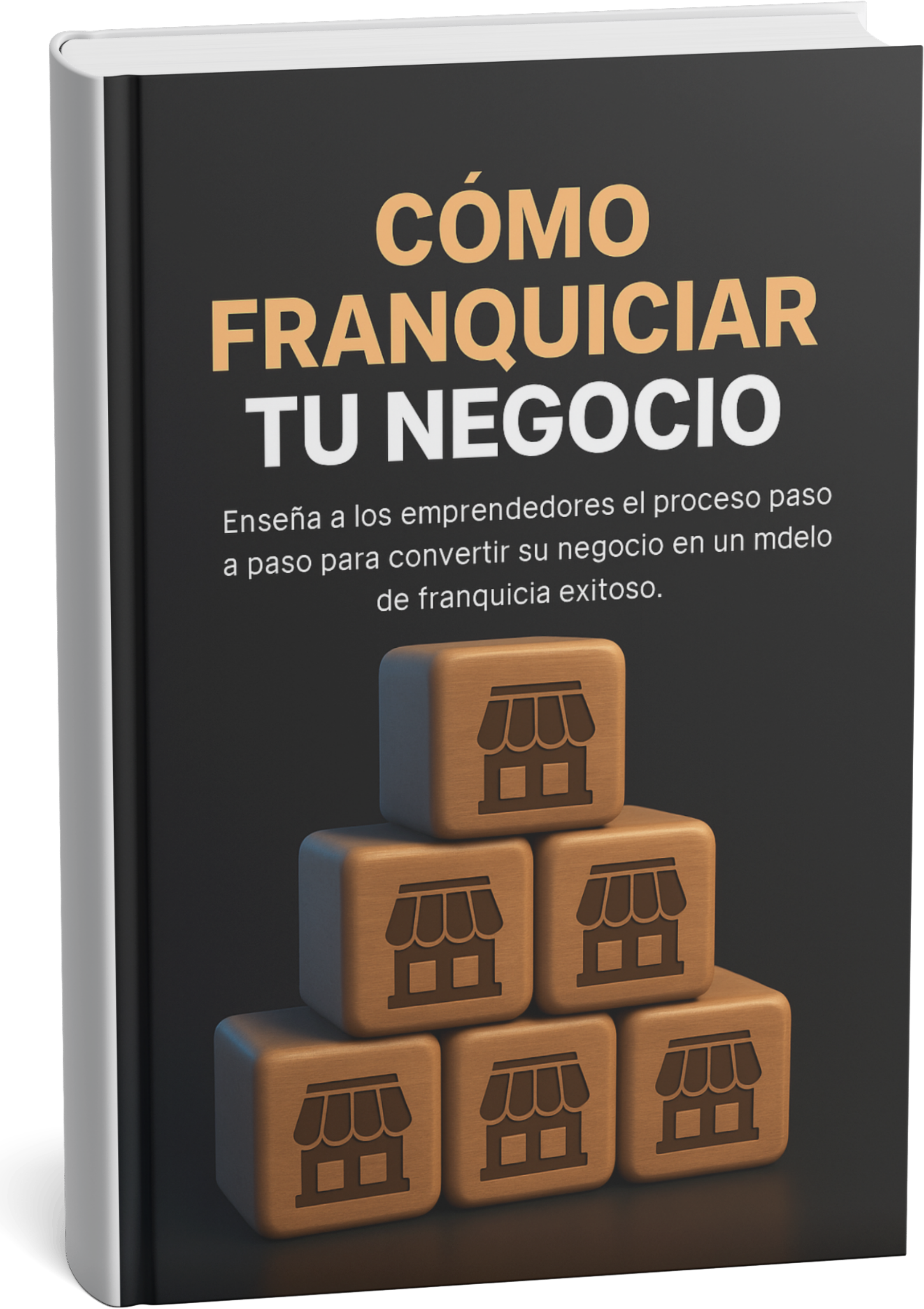 Como Franquiciar Tu Negocio